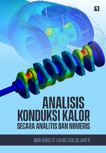 Analisis Konduksi Kalor Secara Analitis dan Numeris
